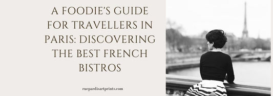 A Foodie's Guide to Travellers in Paris: Discovering the Best French Bistros - Rue Paradis Art Prints
